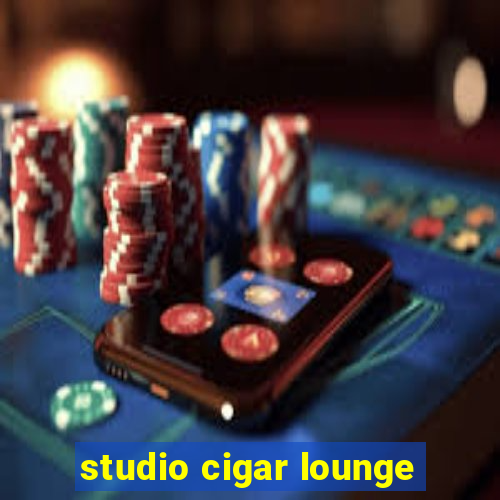 studio cigar lounge